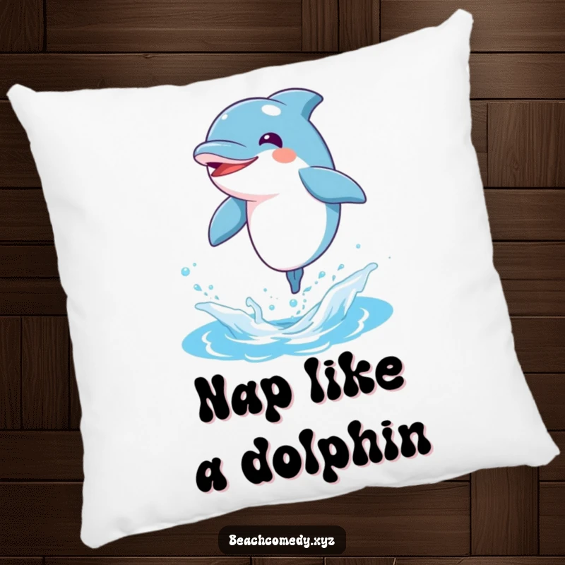 Funny dolphin character leaping out of water on a pillow, bringing cozy ocean humor.