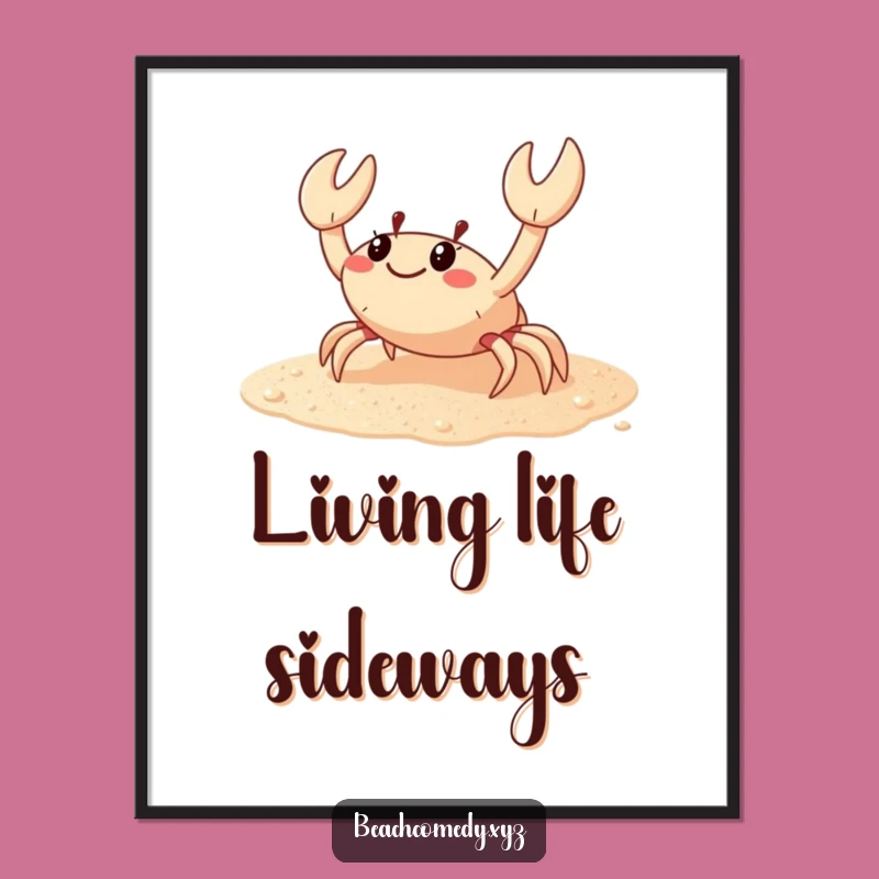 Funny Crab Poster: Sparkling Sand Sideways Scuttler Art Print Funny Gift