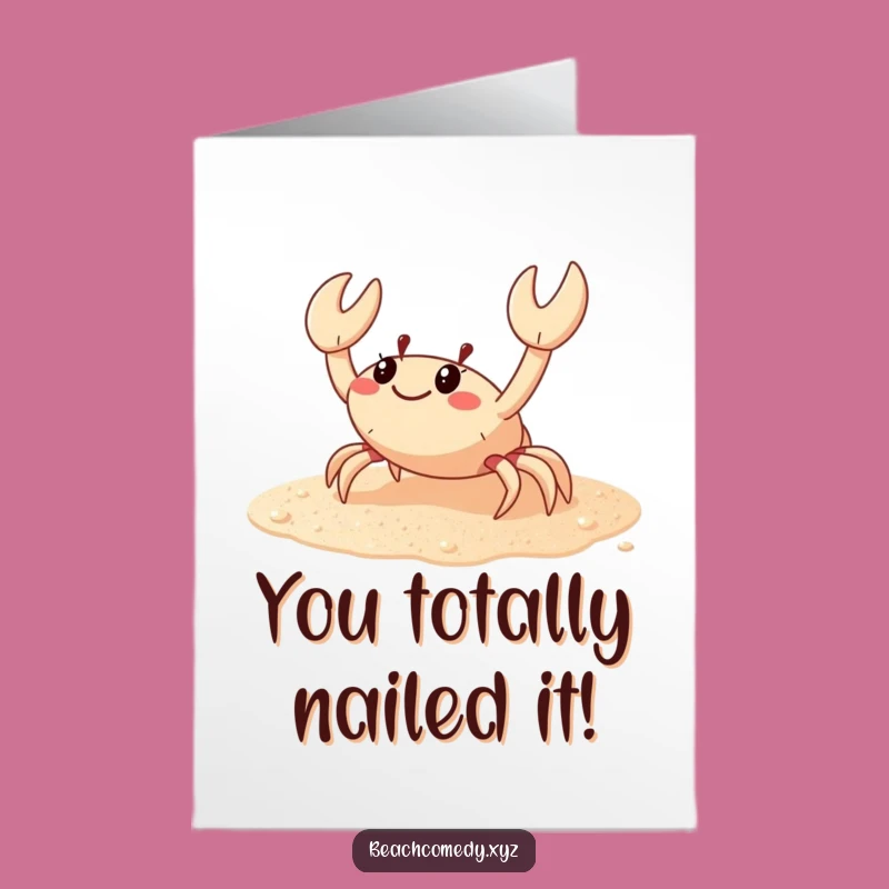 Free Printable Congrats Card: Funny Crab Sideways Scuttle, Hilarious Downloadable Gift