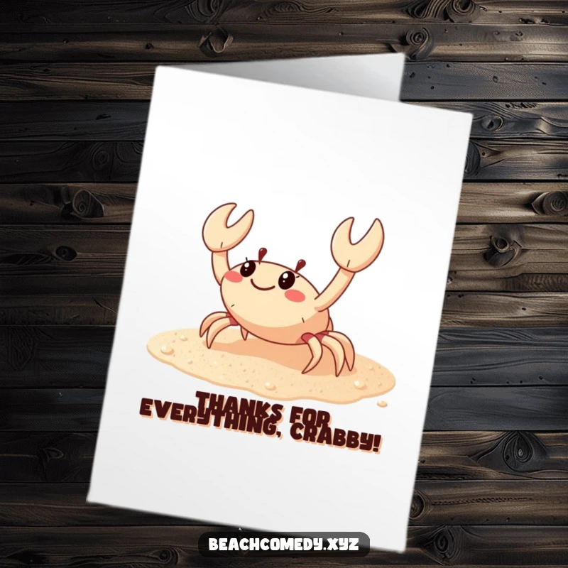 Funny Free Printable Thank You Card: A crab scuttles sideways with a smile on sparkling sand, conveying thanks with humor.